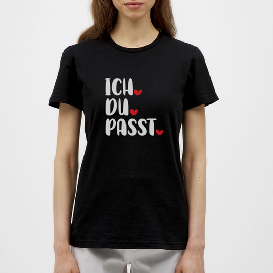 Frauen T-Shirt - Ich Du Passt - Schwarz